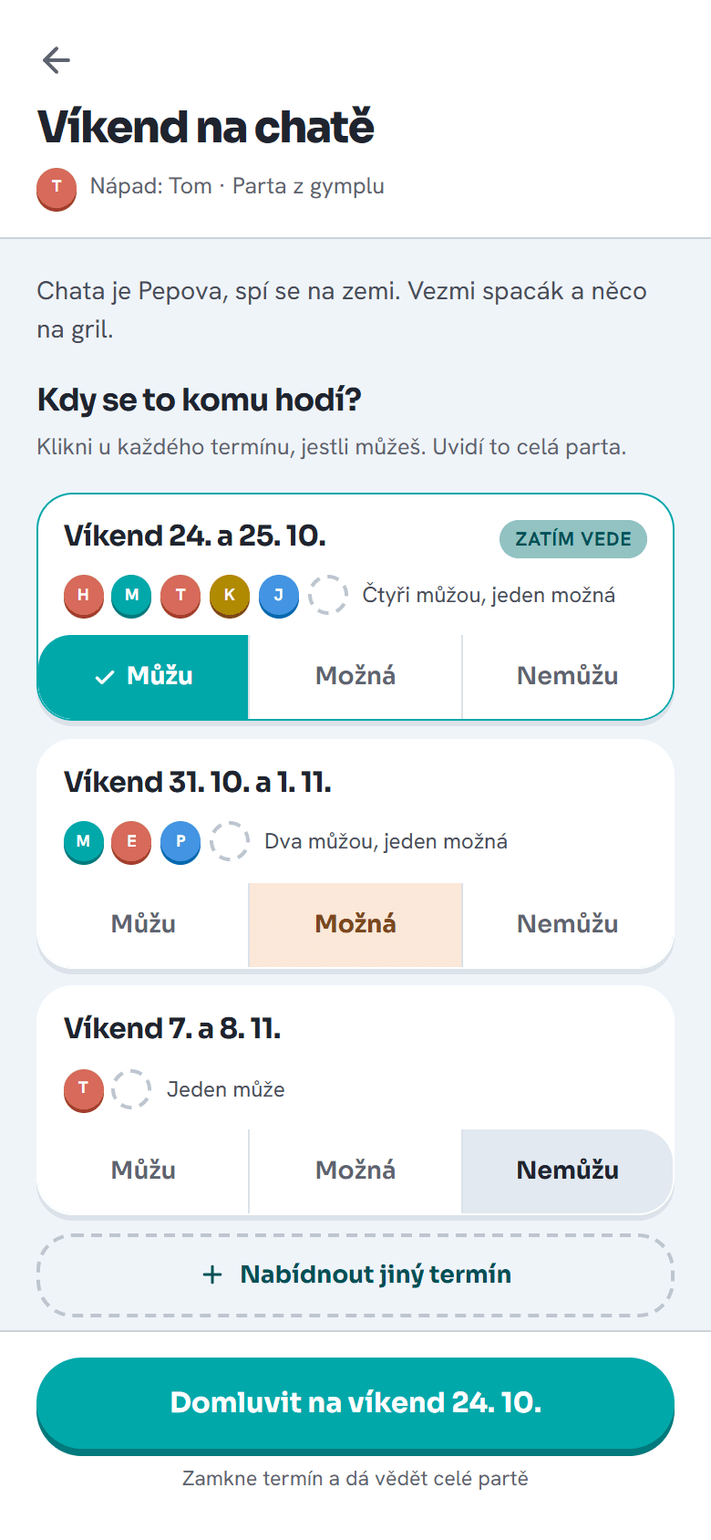 Hledání termínu: tři víkendy a kdo může kdy